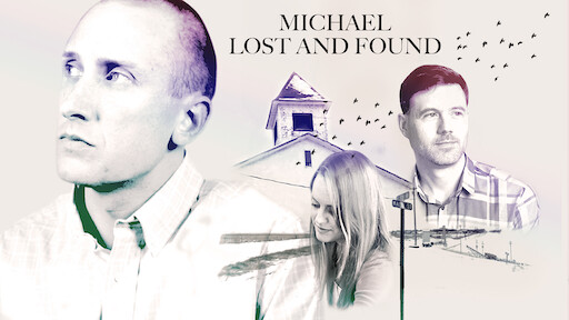 Michael Lost and Found