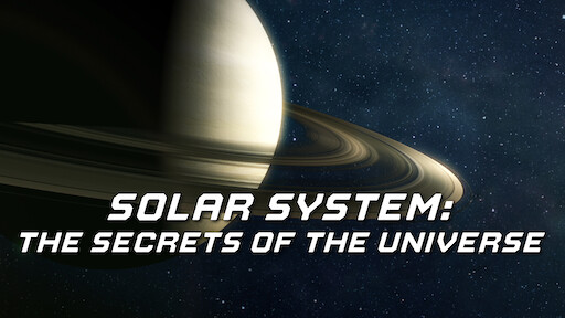 Solar System: The Secrets Of The Universe