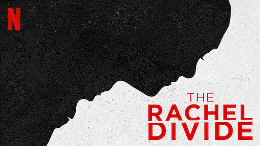 The Rachel Divide
