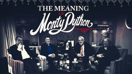 The Meaning of Monty Python