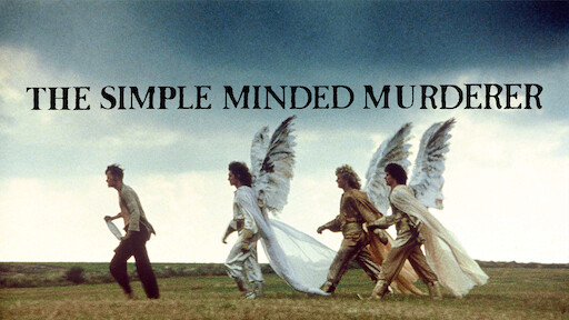The Simple Minded Murderer