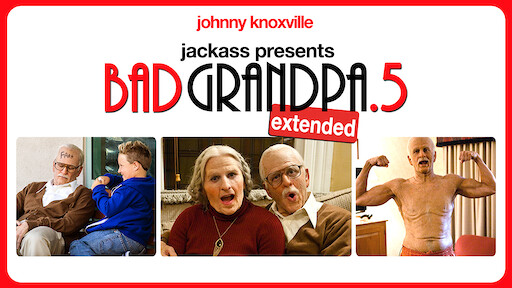 Bad Grandpa .5