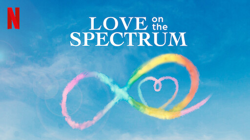 Love on the Spectrum