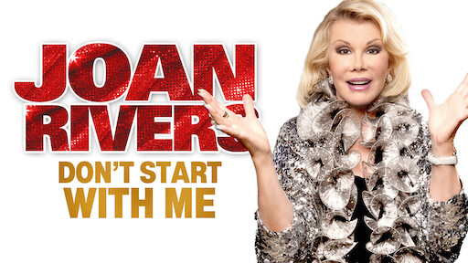 Joan Rivers: Don't Start with Me