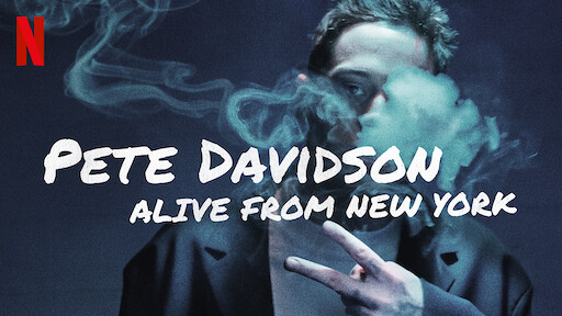Pete Davidson: Alive From New York